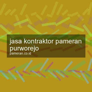 Jasa Kontraktor Pameran Purworejo