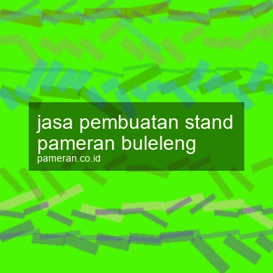 Jasa Pembuatan Stand Pameran Buleleng