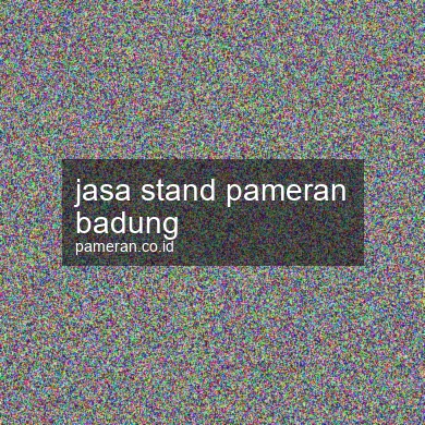 Jasa Stand Pameran Badung