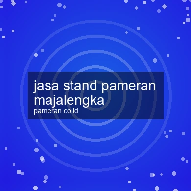 Jasa Stand Pameran Majalengka