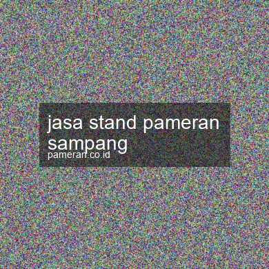 Jasa Stand Pameran Sampang