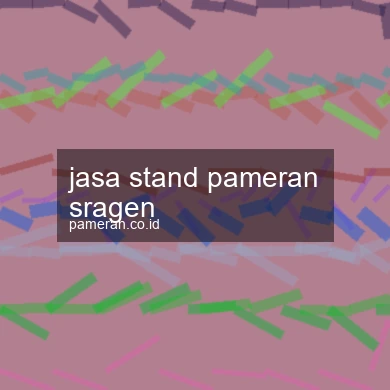 Jasa Stand Pameran Sragen