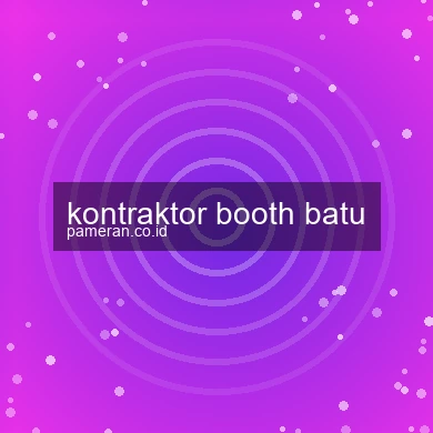 Kontraktor Booth Batu