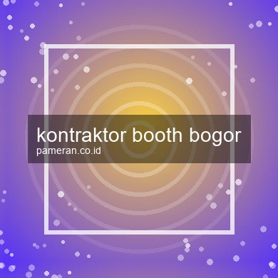 Kontraktor Booth Bogor