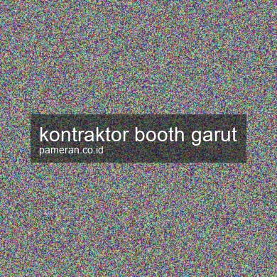 Kontraktor Booth Garut
