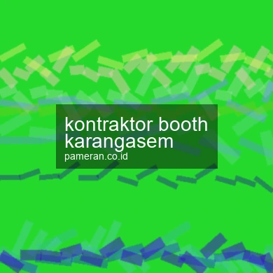 Kontraktor Booth Karangasem