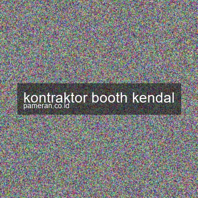 Kontraktor Booth Kendal