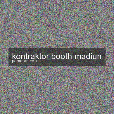 Kontraktor Booth Madiun