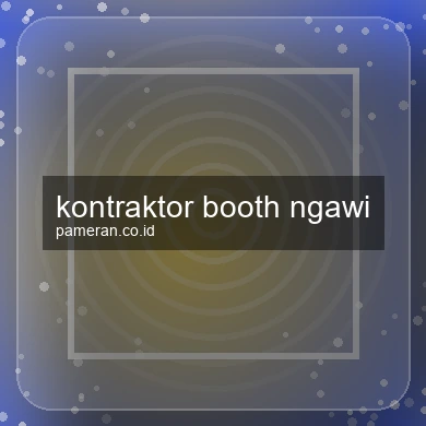 Kontraktor Booth Ngawi