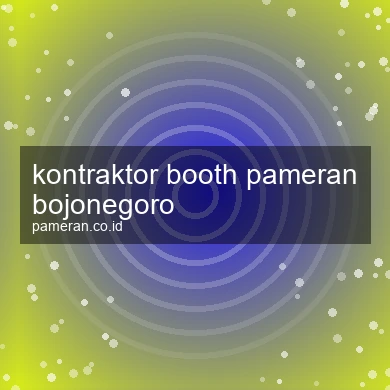 Kontraktor Booth Pameran Bojonegoro