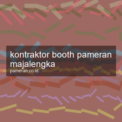 Kontraktor Booth Pameran Majalengka