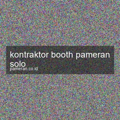 Kontraktor Booth Pameran Solo