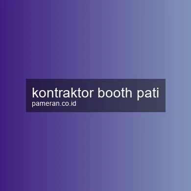 Kontraktor Booth Pati