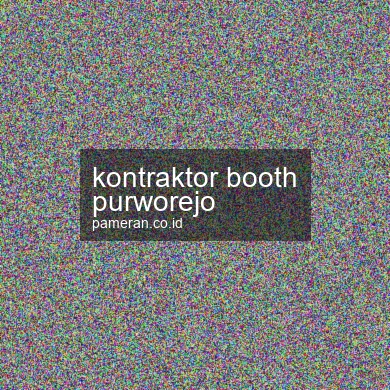 Kontraktor Booth Purworejo