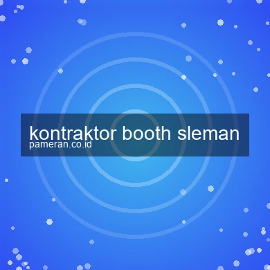 Kontraktor Booth Sleman