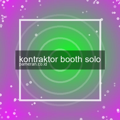 Kontraktor Booth Solo