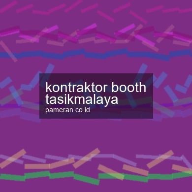 Kontraktor Booth Tasikmalaya