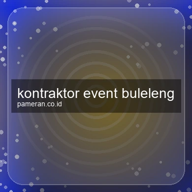 Kontraktor Event Buleleng