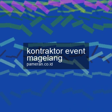 Kontraktor Event Magelang