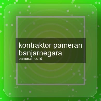Kontraktor Pameran Banjarnegara