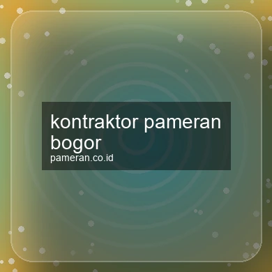 Kontraktor Pameran Bogor