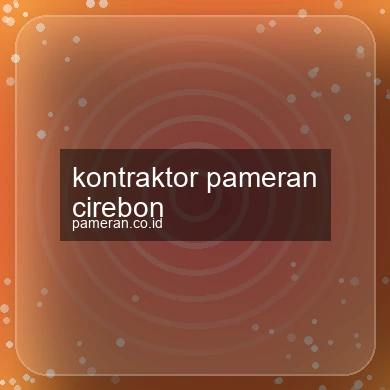 kontraktor-pameran-cirebon-1756130550-706b076e