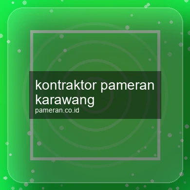 Kontraktor Pameran Karawang