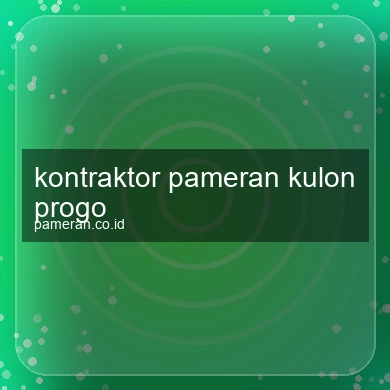 Kontraktor Pameran Kulon Progo