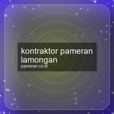 Kontraktor Pameran Lamongan