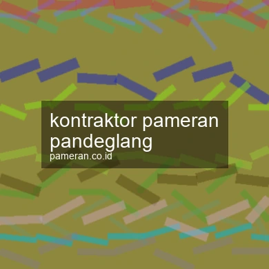 Kontraktor Pameran Pandeglang