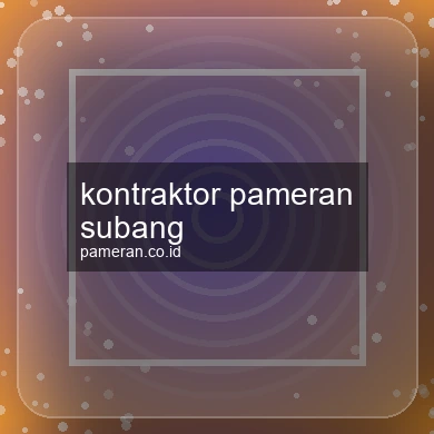 Kontraktor Pameran Subang