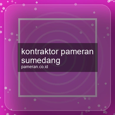 Kontraktor Pameran Sumedang