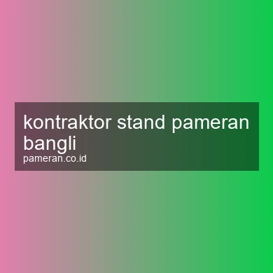 Kontraktor Stand Pameran Bangli