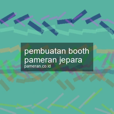 Pembuatan Booth Pameran Jepara