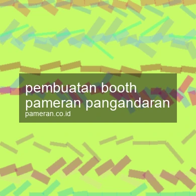 Pembuatan Booth Pameran Pangandaran