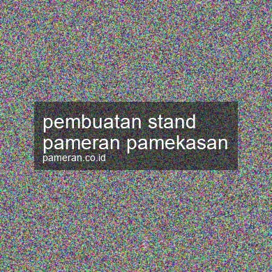 Pembuatan Stand Pameran Pamekasan