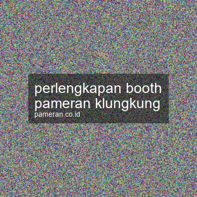 Perlengkapan Booth Pameran Klungkung