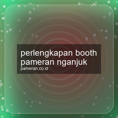 Perlengkapan Booth Pameran Nganjuk