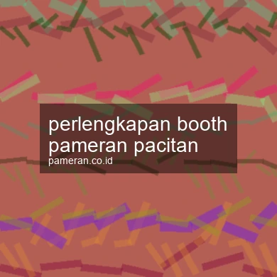 Perlengkapan Booth Pameran Pacitan