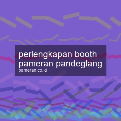Perlengkapan Booth Pameran Pandeglang