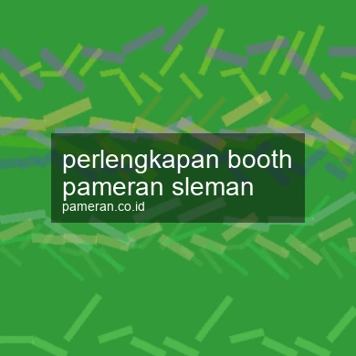 Perlengkapan Booth Pameran Sleman