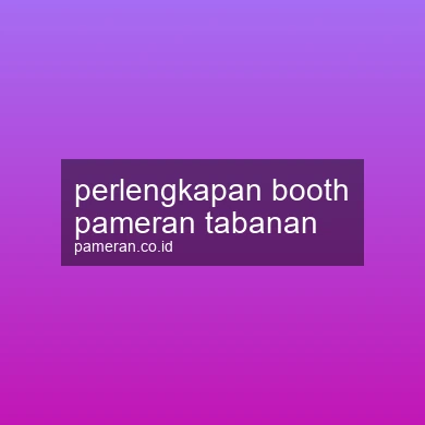 Perlengkapan Booth Pameran Tabanan