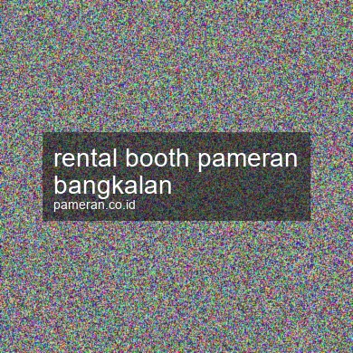 Rental Booth Pameran Bangkalan