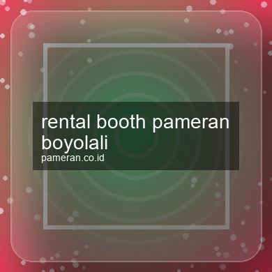 Rental Booth Pameran Boyolali