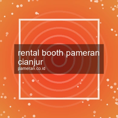 Rental Booth Pameran Cianjur