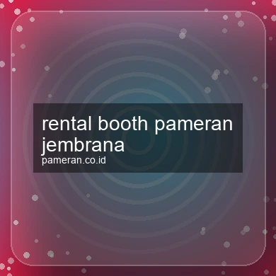 Rental Booth Pameran Jembrana