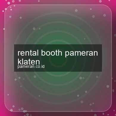 Rental Booth Pameran Klaten