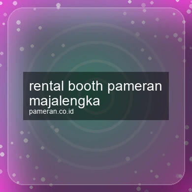 Rental Booth Pameran Majalengka