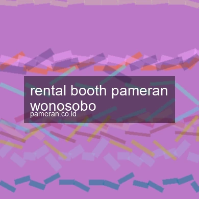Rental Booth Pameran Wonosobo