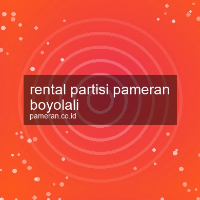 Rental Partisi Pameran Boyolali